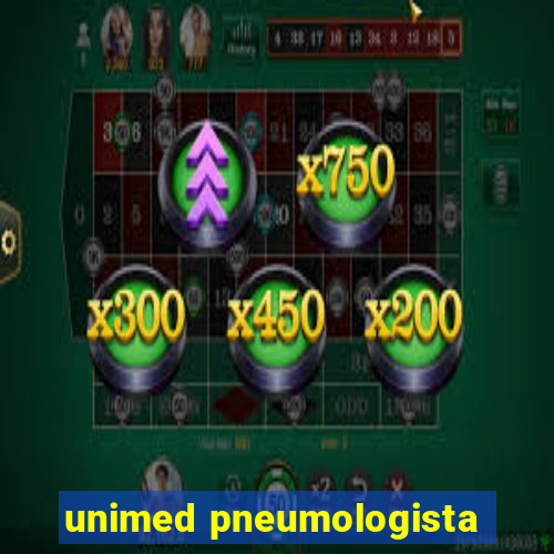 unimed pneumologista